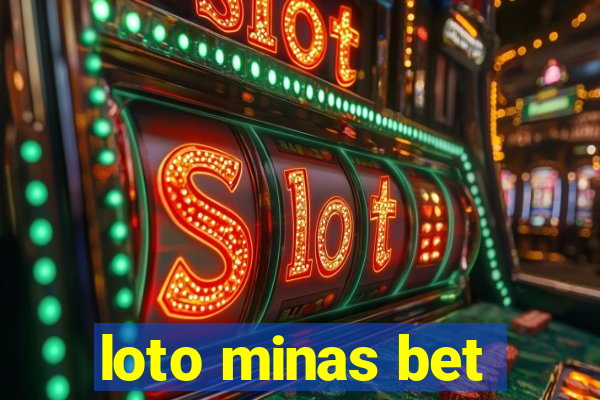 loto minas bet